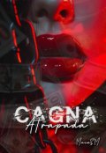 Portada del libro "Cagna: Atrapada "