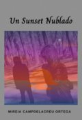 Portada del libro "Un Sunset Nublado"