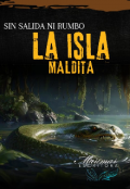 Portada del libro "La Isla Maldita "