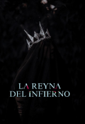 Portada del libro "La reyna del infierno "