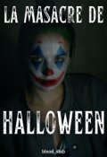 Portada del libro "La masacre de Halloween"