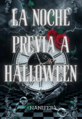 Portada del libro "La Noche Previa a Halloween "