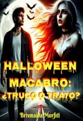 Portada del libro "Halloween Macabro: ¿truco o trato?"