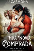 Portada del libro "Una Novia Comprada (libro 1 - Serie novias)"