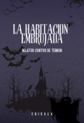 Portada del libro "La Habitacion Embrujada"