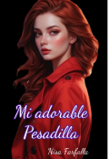 Portada del libro "Mi Adorable Pesadilla"