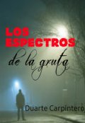 Portada del libro "Los espectros de la gruta "