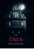 Portada del libro "La Casa en la Colina"