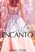 Portada del libro "Dulce Encanto"