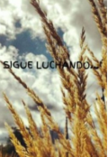 Portada del libro "Sigue luchando..."