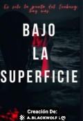 Portada del libro "Bajo La Superficie "