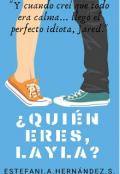 Portada del libro "¿quién eres, Layla?"