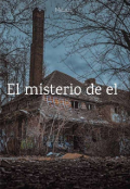 Portada del libro "El Misterio De El"