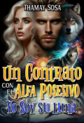 Portada del libro "Un Contrato con el Alfa Posesivo Yo Soy su Luna "