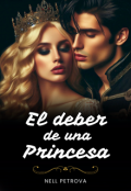 Portada del libro "El Deber de una Princesa"