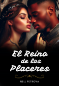 Portada del libro "El Reino de los Placeres"