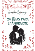 Portada del libro "24 días para enamorarme "