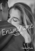 Portada del libro "Enamórame"