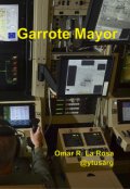 Portada del libro "Garrote mayor"