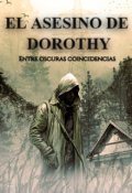 Portada del libro "El Asesino De Dorothy"