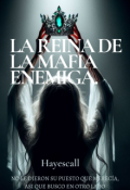 Portada del libro "La Reina de la Mafia enemiga"