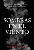 Portada del libro "Sombras en el viento"