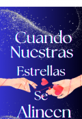 Portada del libro "Cuando Nuestras Estrellas Se Alineen"