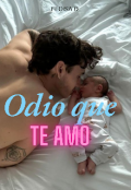 Portada del libro "Odio que te Amo "