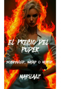 Portada del libro "El Precio Del Poder "