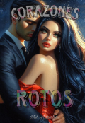 Portada del libro "Corazones Rotos."