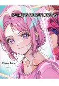 Portada del libro "Retazos De Recuerdos "