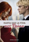 Portada del libro "Hasta que la Vida nos Reúna"