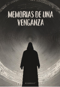 Portada del libro "Memorias de una Venganza"