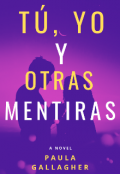 Portada del libro "Tú, yo y otras mentiras"