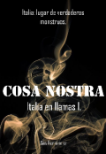 Portada del libro "Cosa Nostra [italia en llamas 1]"