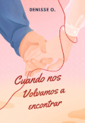 Portada del libro "Cuando nos volvamos a encontrar"