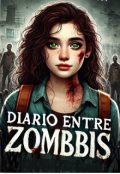 Portada del libro "Diario entre zombis "