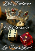 Portada del libro "Del Palacio al Corazón 2 La Boda Real"