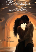 Portada del libro "Besos sabor a estrellas. "