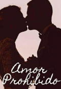 Portada del libro "Amor Prohibido "