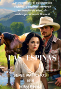 Portada del libro "Las Espinas. Serie Rancho N° 8"