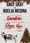 Portada del libro " Lo que el espíritu navideño ha conseguido, que no lo jodan los Reyes Magos - Serie Mafia de tres - Spin-off 1"