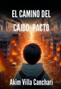 Portada del libro "El camino del caído: Pacto "