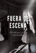 Portada del libro "Fuera de escena"