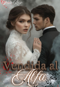 Portada del libro "Vendida al alfa"