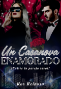 Portada del libro "Un Casanova Enamorado"