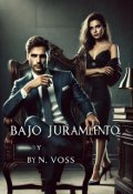 Portada del libro "Bajo Juramento"