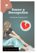 Portada del libro "Amor y Decepción "