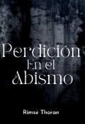 Portada del libro "Perdición en el abismo "