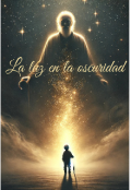 Portada del libro "La luz en la oscuridad"